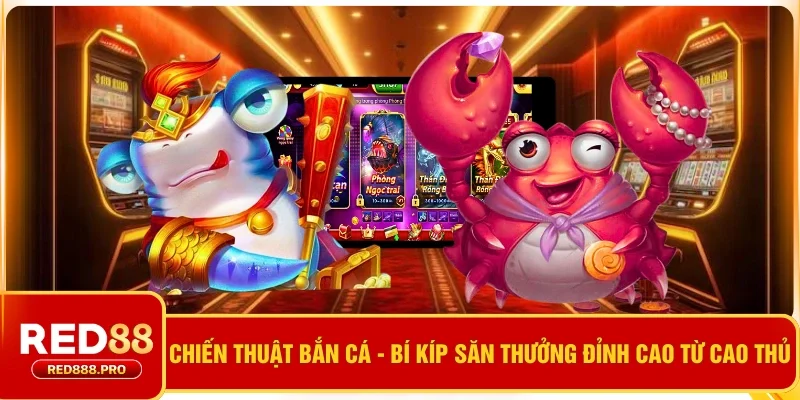 Chiến Thuật Bắn Cá