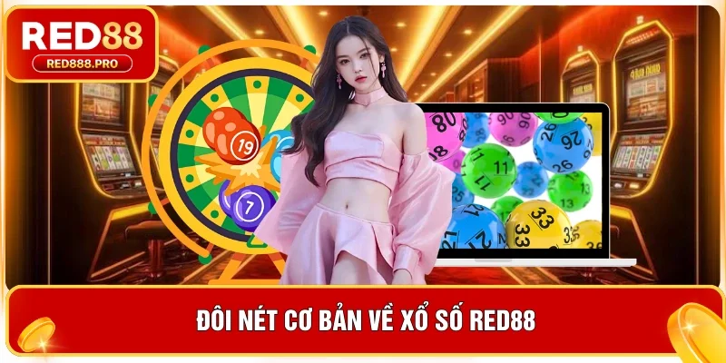 Đôi nét cơ bản về xổ số Red88